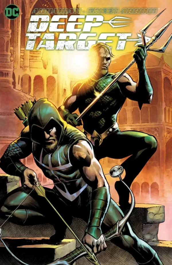 Aquaman Green Arrow Deep Target TPB