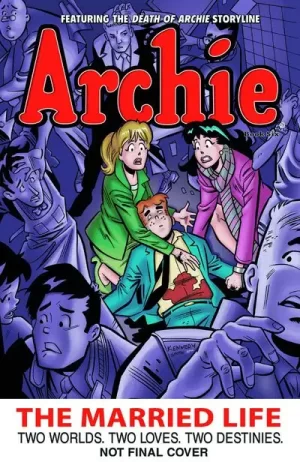 Archie The Married Life TPB Vol. 06