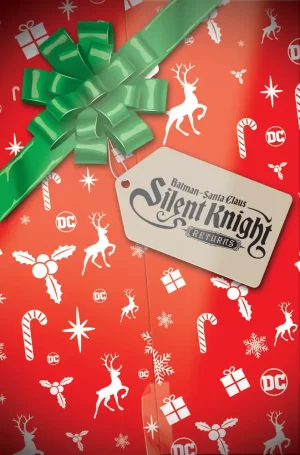 Batman Santa Claus Silent Knight Returns #1 (of 5) (Cover C - Dan Hipp DC Holiday Surprise Rub and Sniff Polybag Variant)