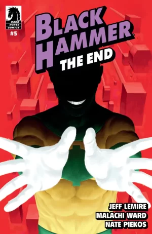 Black Hammer: The End #5