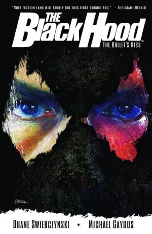 Black Hood TPB Vol. 01 Bullets Kiss