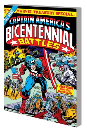 Captain America Bicentennial Battles TPB (New Treasury Edition)