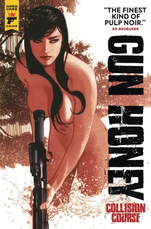 Gun Honey Collision Course Dm Ed TPB Hughes