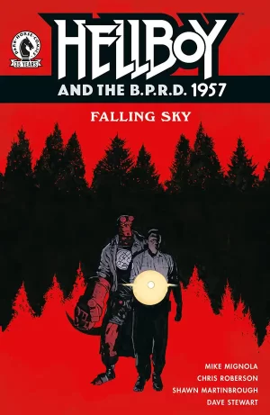 Hellboy and the B.P.R.D.: 1957--Falling Sky