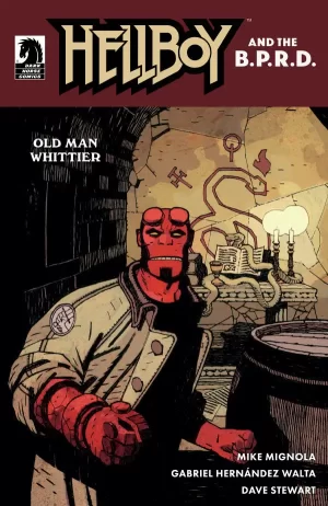 Hellboy and the B.P.R.D.: Old Man Whittier one-shot