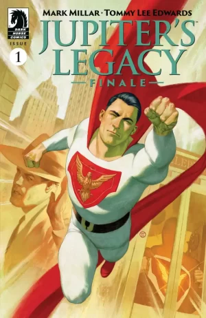 Jupiter's Legacy: Finale #1 (Julian Totino Tedesco Variant Cover)