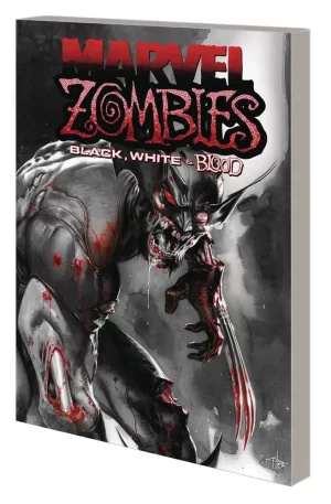 Marvel Zombies Black White & Blood TPB Treasury Edition