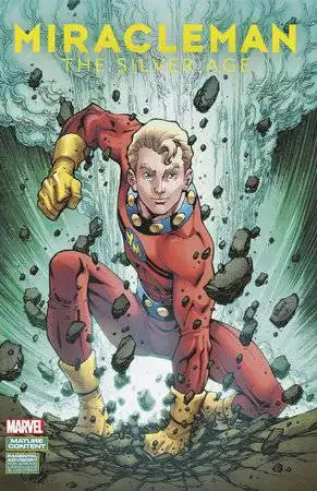 Miracleman Silver Age #7 (Todd Nauck Variant)