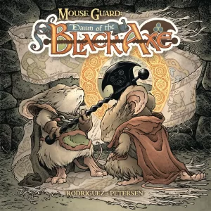 Mouse Guard Dawn of the Black Axe #1 (of 3) (Cover B - Petersen)