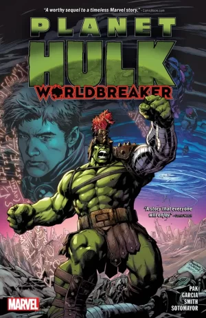 Planet Hulk Worldbreaker TPB