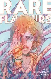 Rare Flavours #6 (of 6) (Cover A - Andrade)