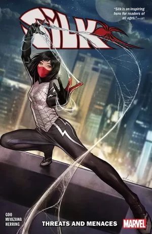 Silk TPB Vol 01 Threat Menaces