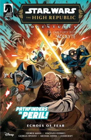 Star Wars: The High Republic Adventures--Echoes of Fear #3