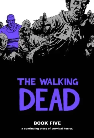 Walking Dead HC Vol. 05