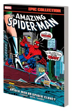 Amazing Spider-Man Epic Collection TPB Vol 09 Spider-Man or Spider-Clone?