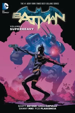 Batman TPB Vol. 08 Superheavy