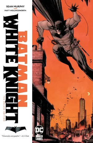 Batman: White Knight - The Deluxe Edition HC