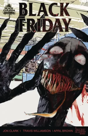 Black Friday #1 (of 3) (10 Copy Unlocked Cover B)