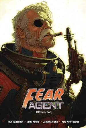 Fear Agent 20th Annv Deluxe Ed HC Vol 02 (Cover A - Moore)