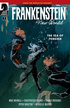 Frankenstein: New World--The Sea of Forever #2