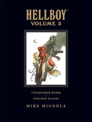 Hellboy Library Edition Volume 3: Conqueror Worm and Strange Places HC