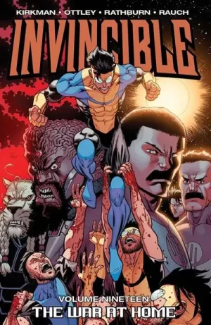 Invincible TPB Vol. 19 The War at Home