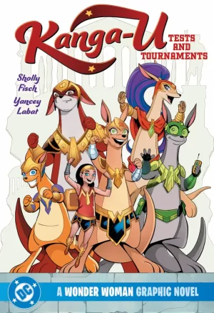 Kanga-U Tests and Tournaments a Wonder Woman Graphic Novel TPB