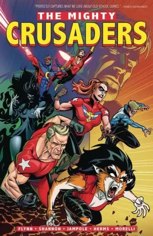 Mighty Crusaders TPB Vol 01