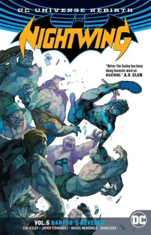 Nightwing TPB Vol 05 Raptors Revenge Rebirth