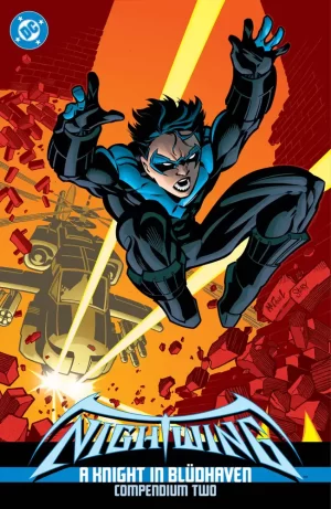 Nightwing a Knight in Bludhaven Compendium Two TPB