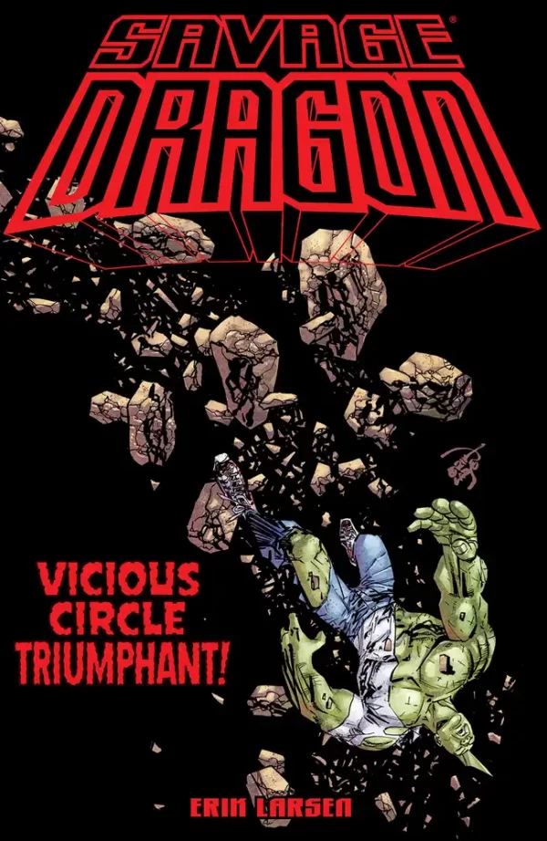 Savage Dragon Vicious Circle Triumphant TPB