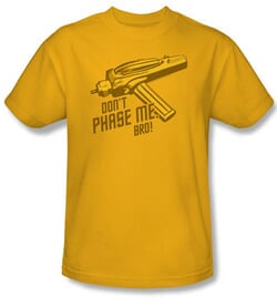 Star Trek Shirt Don't Phase Me Bro Adult Gold Tee T-Shirt