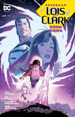 Superman Lois and Clark Doom Rising TPB