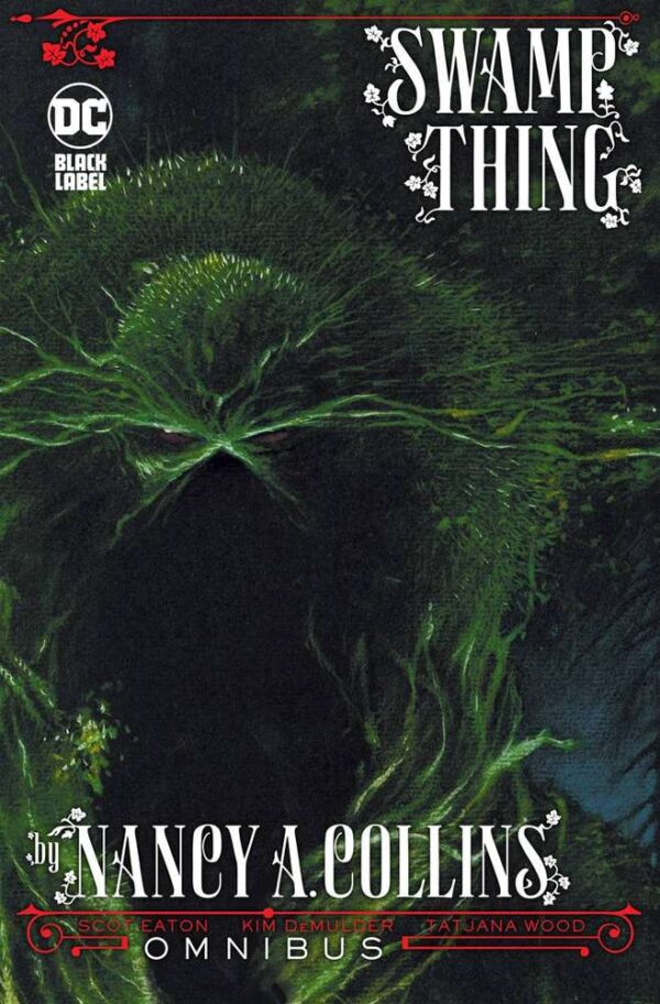 Swamp Thing by Nancy a Collins Omnibus HC