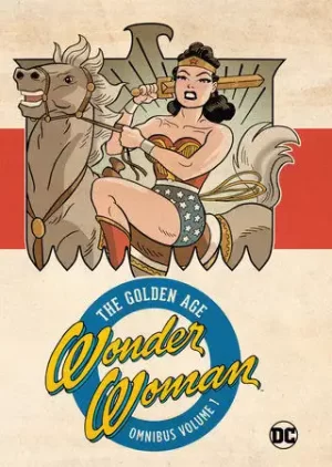 Wonder Woman The Golden Age Omnibus HC Vol. 01 (2023 Edition)