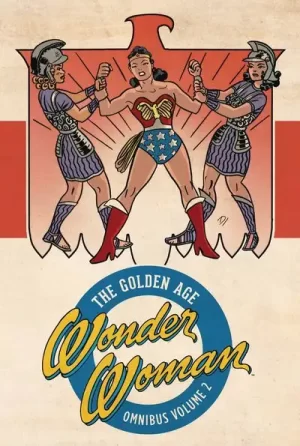 Wonder Woman The Golden Age Omnibus HC Vol. 02