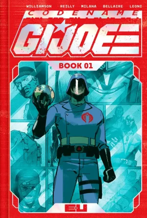 Codename GI Joe Deluxe Edition HC Book 01 Direct Market Exclusive Andrea Milana & Annalisa Leoni Spot Foil Cover