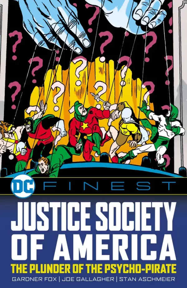 DC Finest Justice Society of America the Plunder of the Psycho-Pirate TPB