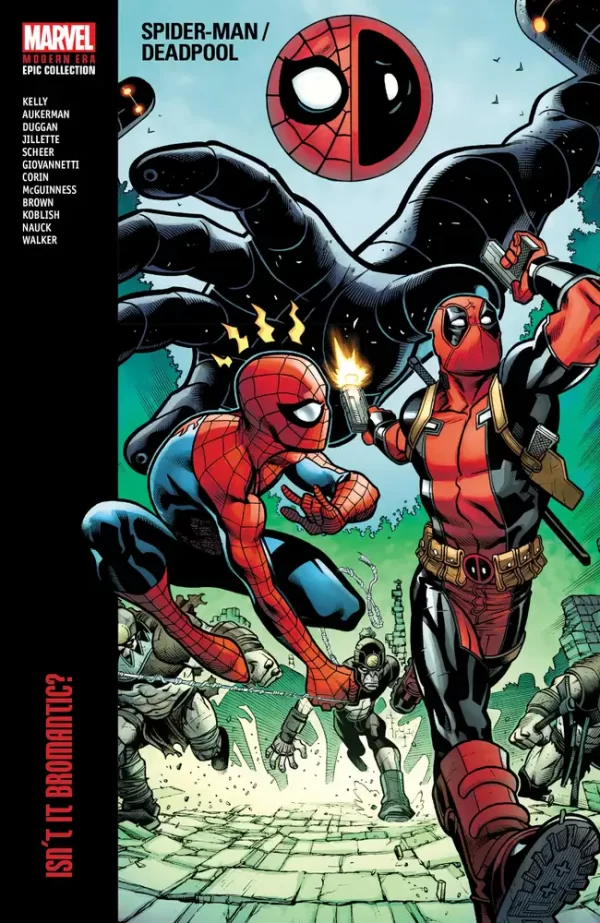 Spider-Man Deadpool Modern Era Epic Coll Bromantic TPB Vol 01