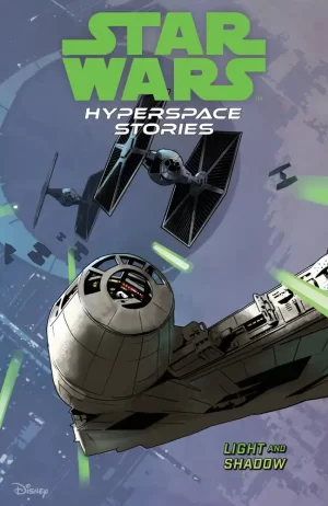 Star Wars: Hyperspace Stories Volume 3--Light and Shadows TPB